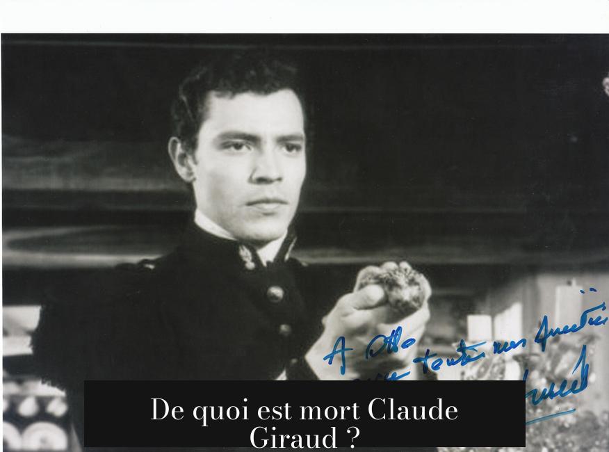 De quoi est mort Claude Giraud ?