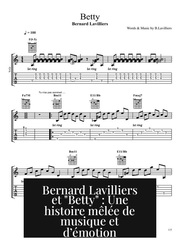 Bernard Lavilliers et "Betty" : Une histoire mêlée de musique et d’émotion