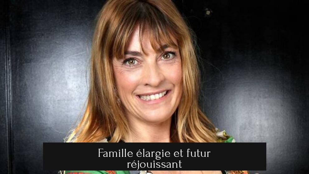 Famille élargie et futur réjouissant
