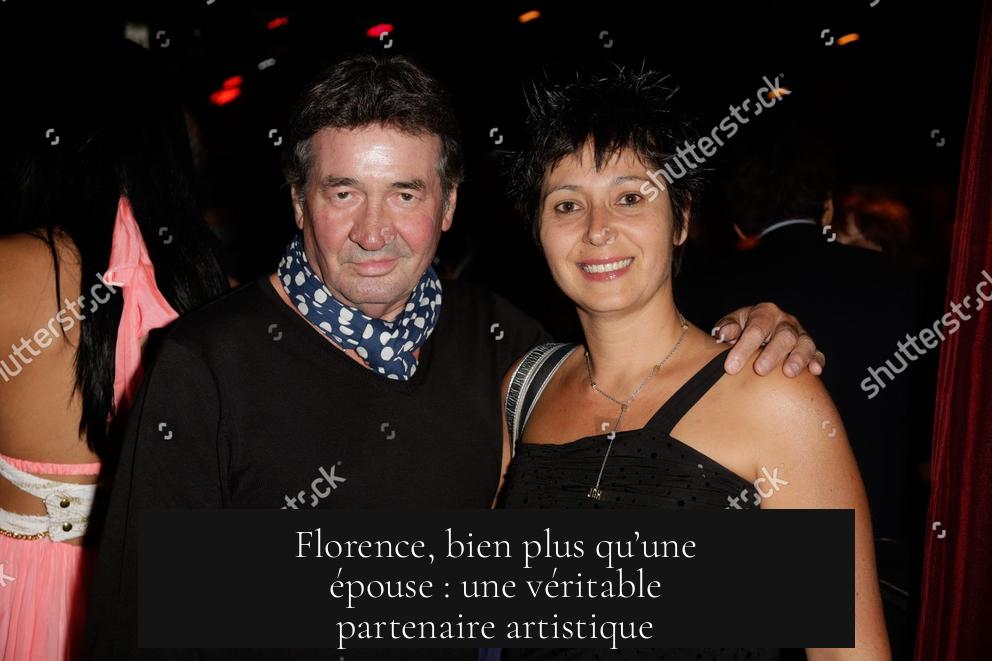 Florence, bien plus qu’une épouse : une véritable partenaire artistique