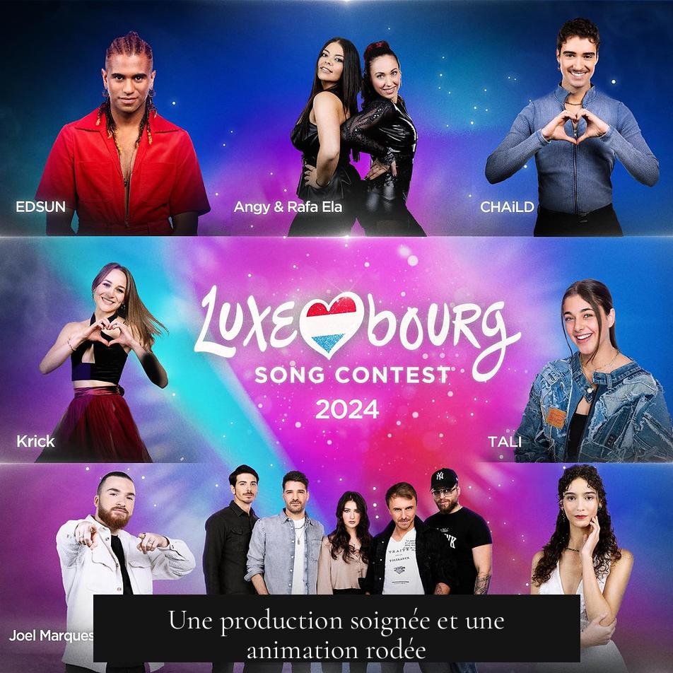 Une production soignée et une animation rodée