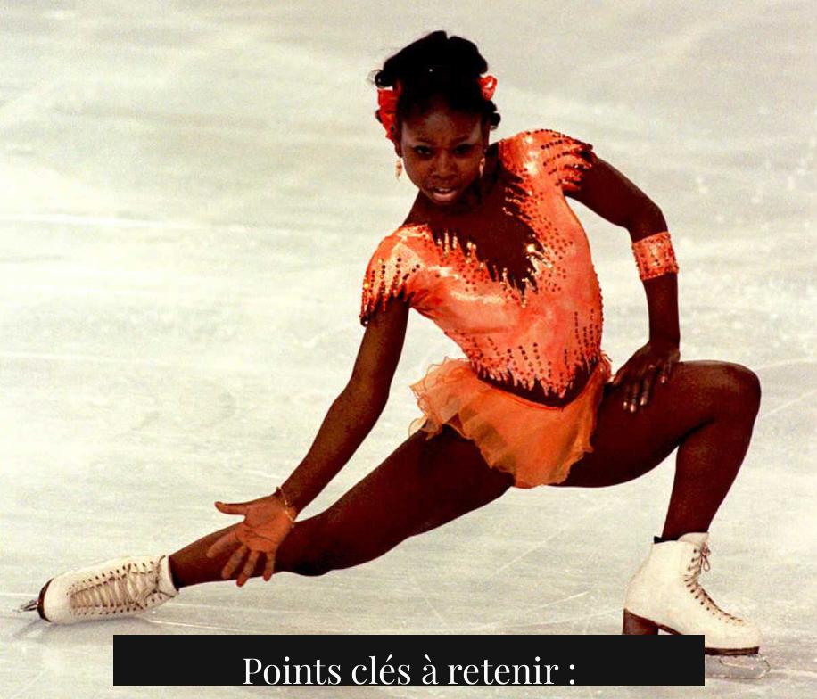 Points clés à retenir :