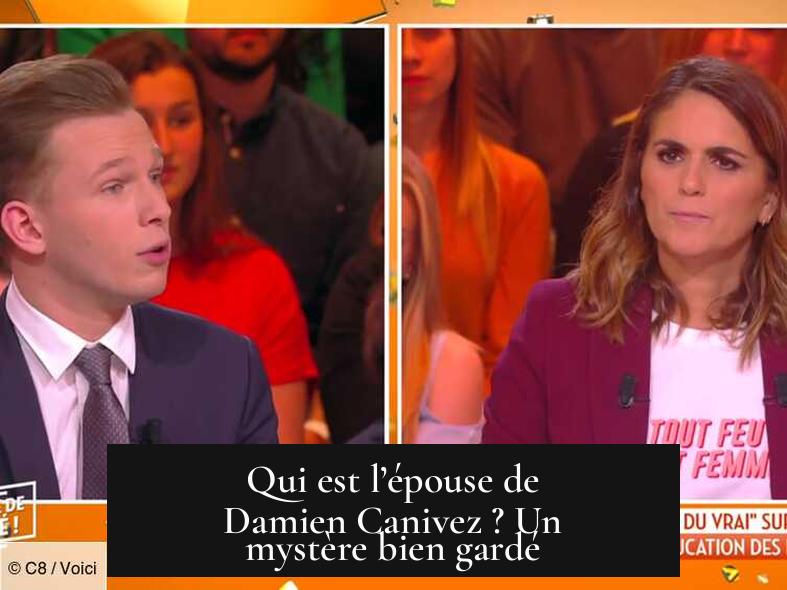 Qui est l’épouse de Damien Canivez ? Un mystère bien gardé