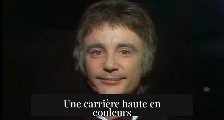 Une carrière haute en couleurs