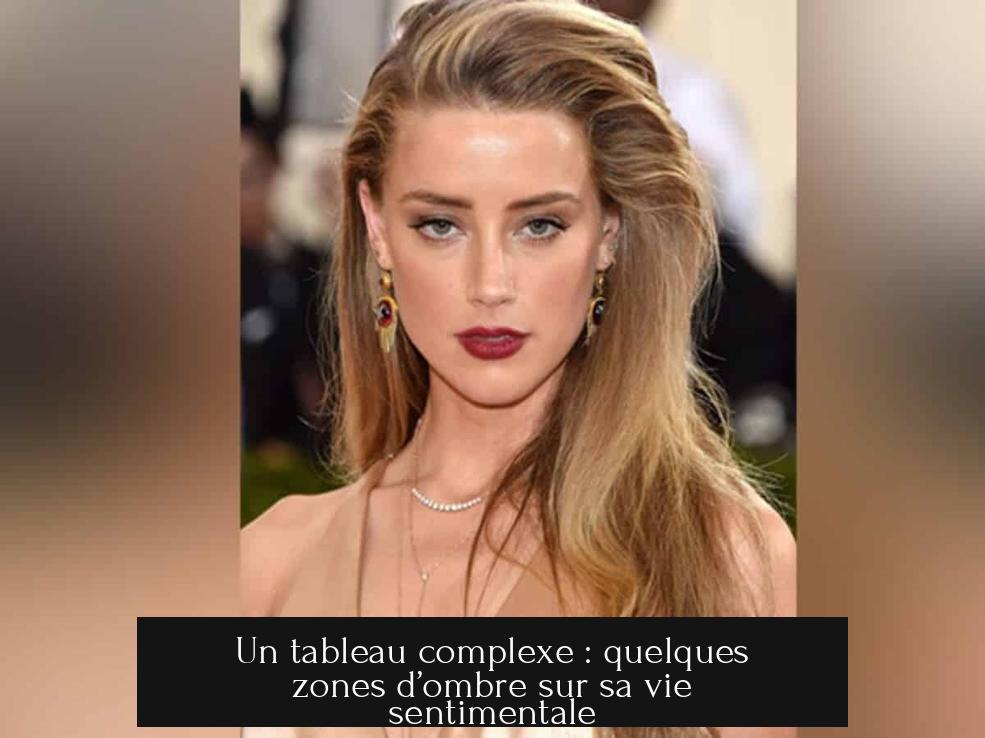 Un tableau complexe : quelques zones d’ombre sur sa vie sentimentale