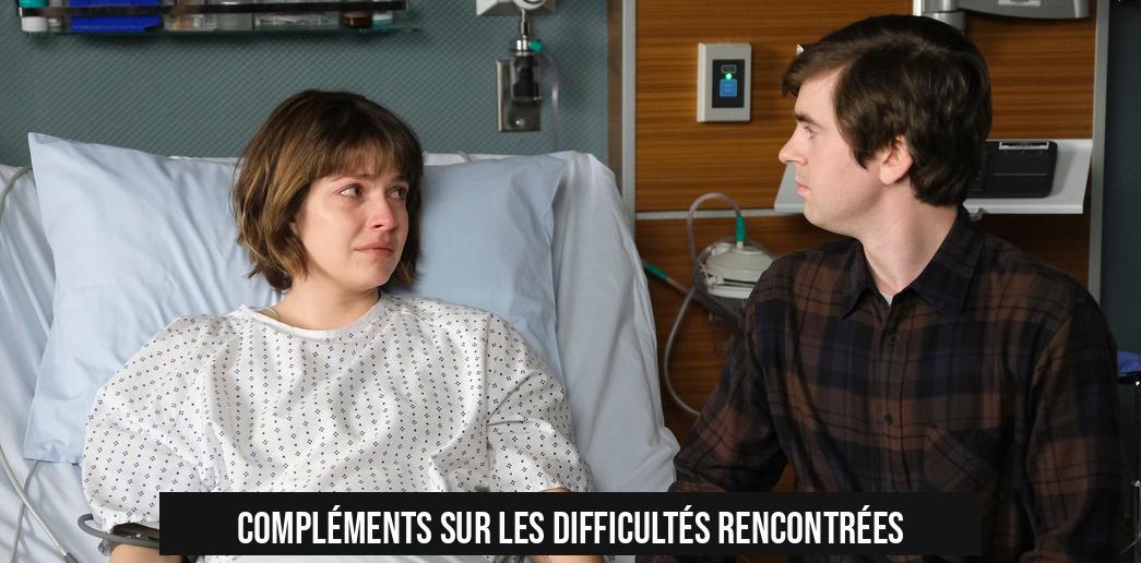 Compléments sur les difficultés rencontrées