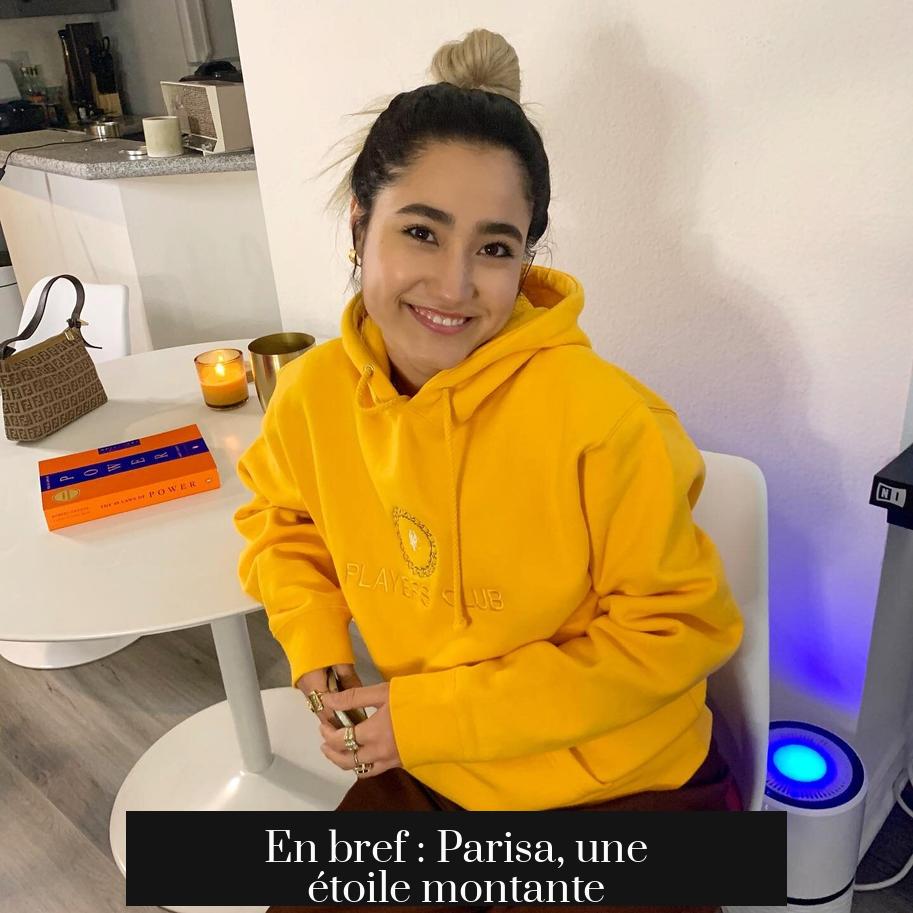 En bref : Parisa, une étoile montante