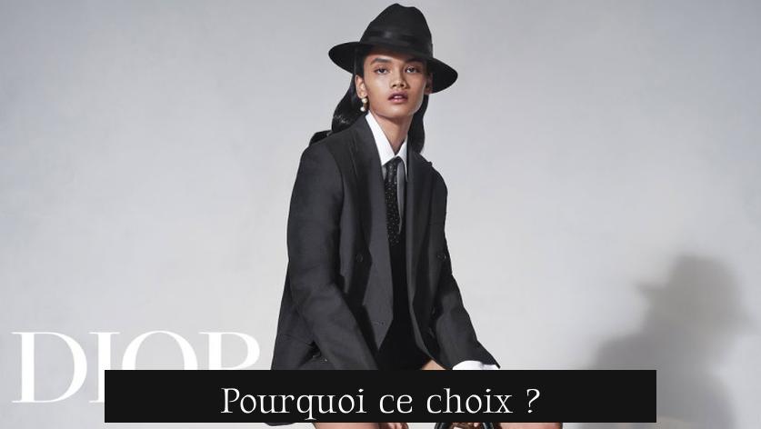 Pourquoi ce choix ?