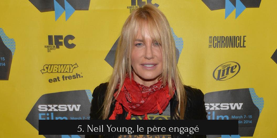 5. Neil Young, le père engagé