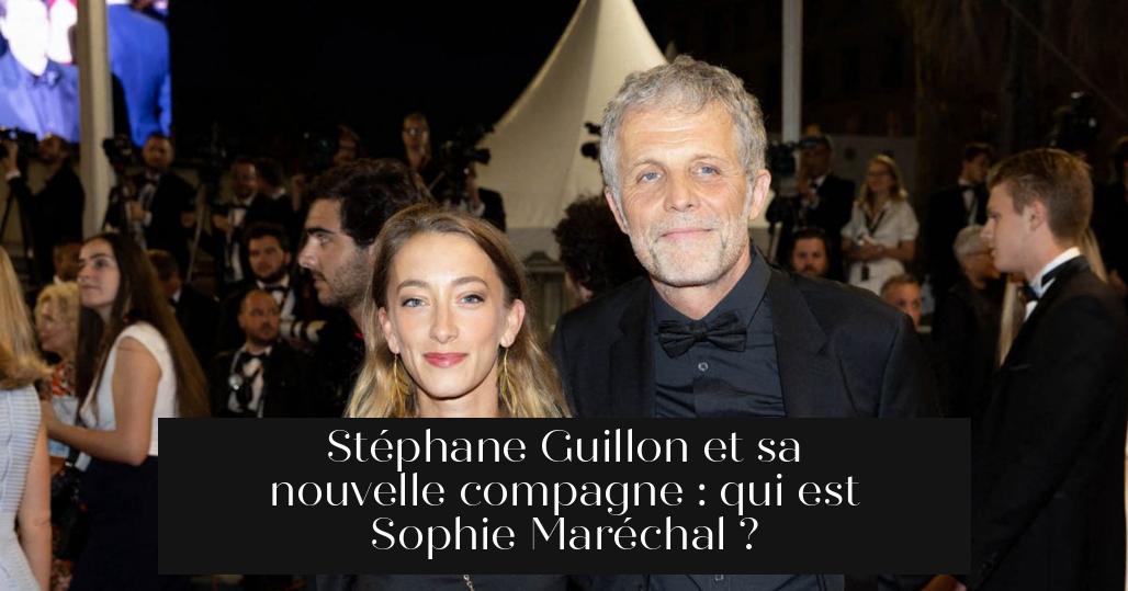 Stéphane Guillon et sa nouvelle compagne : qui est Sophie Maréchal ?