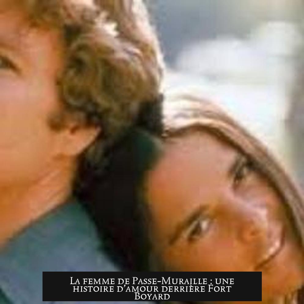 La femme de Passe-Muraille : une histoire d’amour derrière Fort Boyard