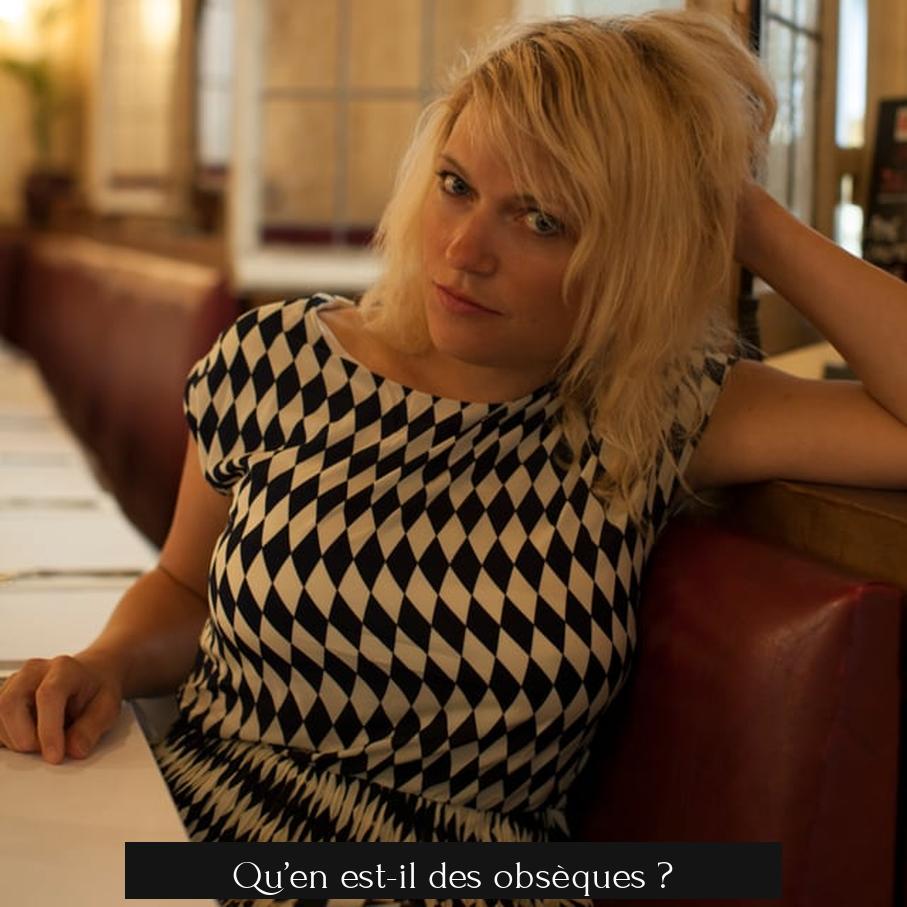 Qu’en est-il des obsèques ?