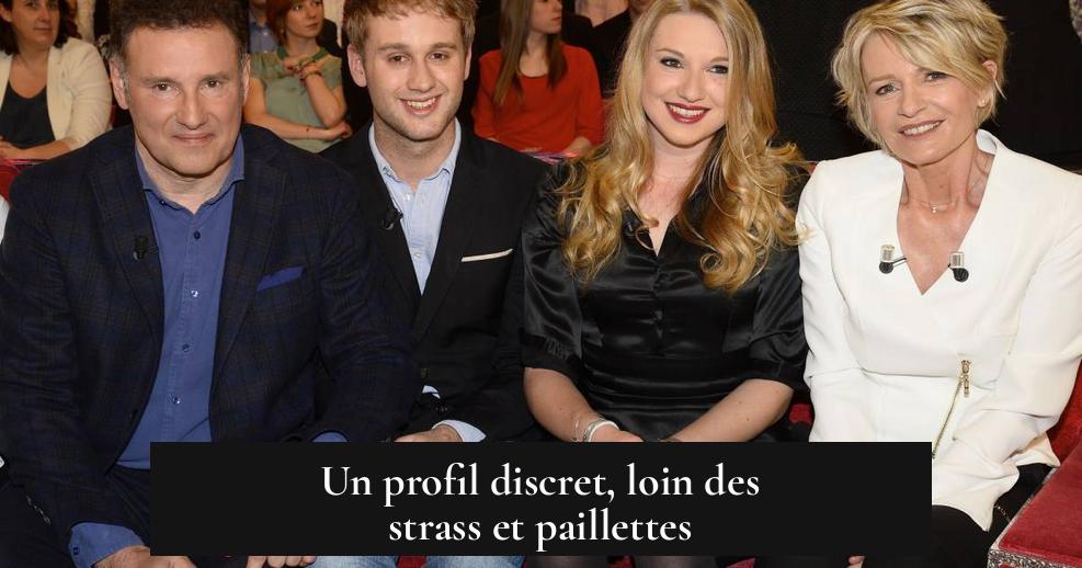 Un profil discret, loin des strass et paillettes