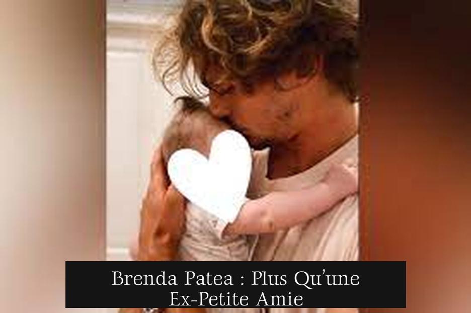 Brenda Patea : Plus Qu’une Ex-Petite Amie