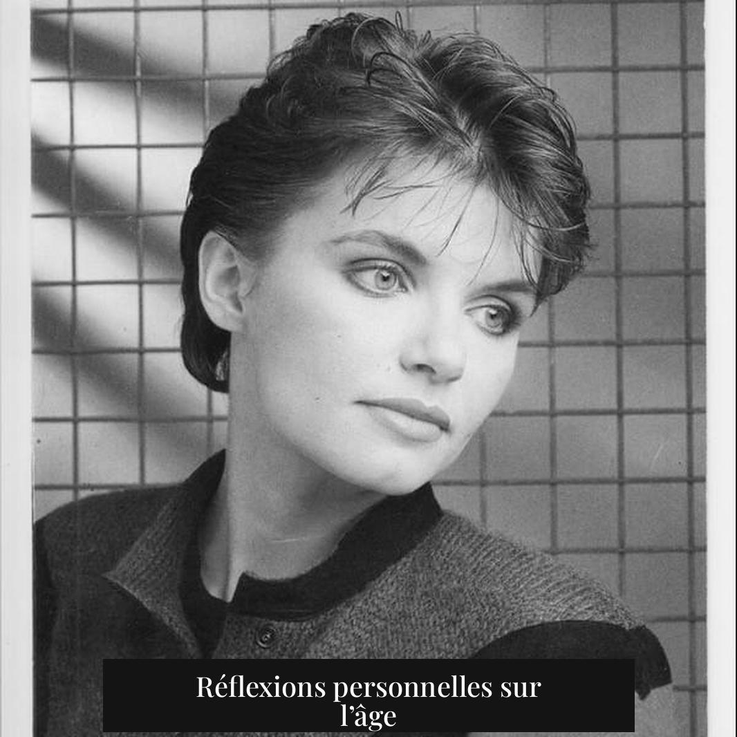 Réflexions personnelles sur l’âge