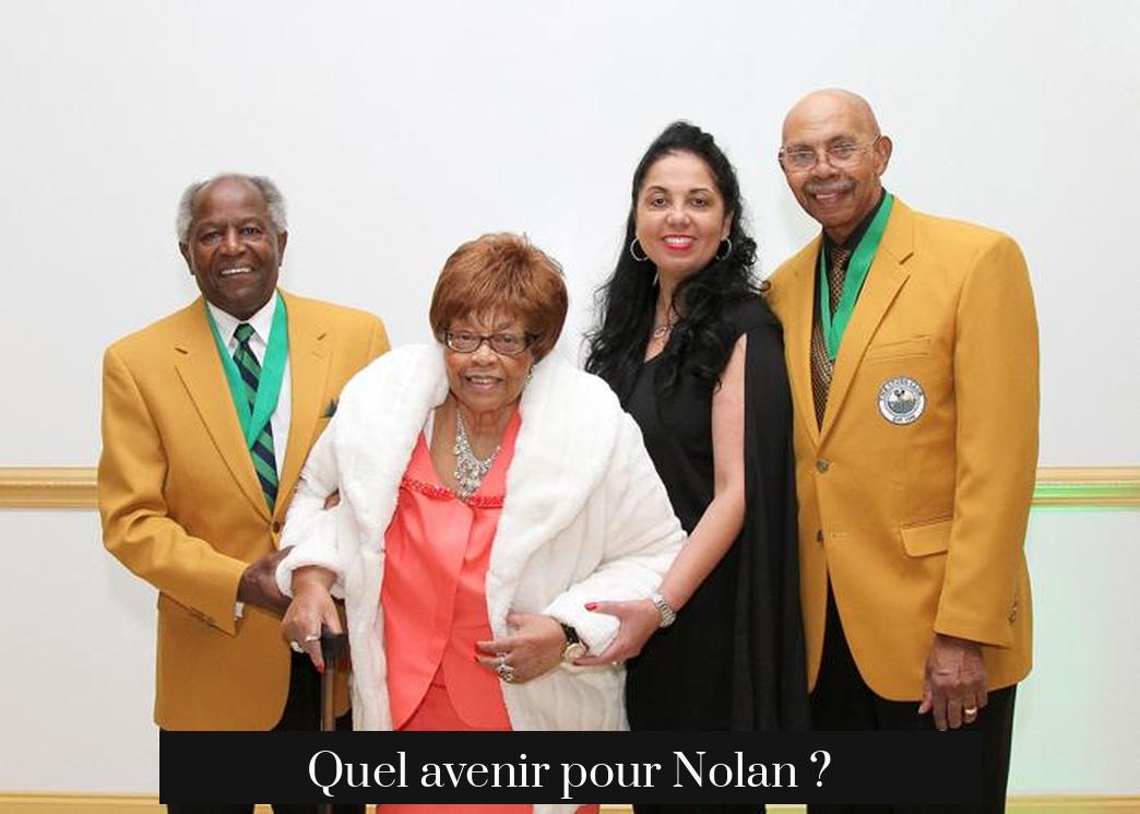 Quel avenir pour Nolan ?