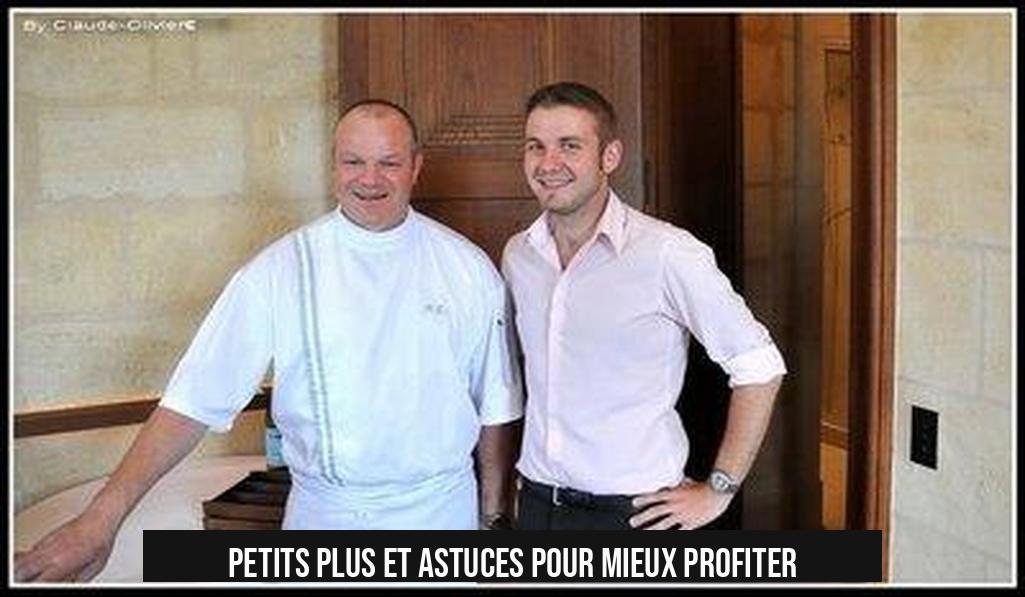 Petits Plus et Astuces Pour Mieux Profiter