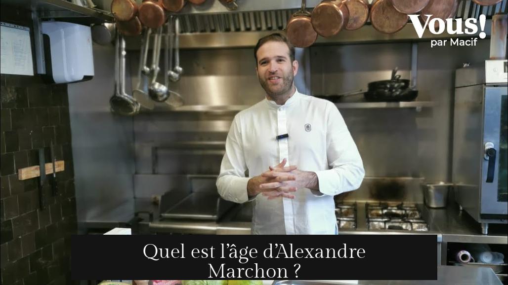 Quel est l’âge d’Alexandre Marchon ?