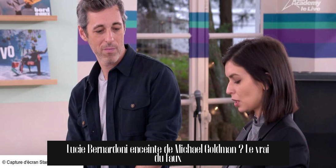 Lucie Bernardoni enceinte de Michael Goldman ? Le vrai du faux