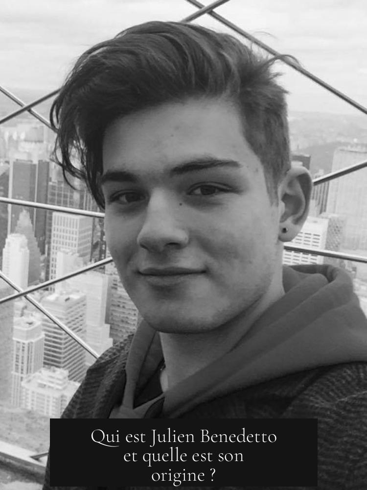 Qui est Julien Benedetto et quelle est son origine ?