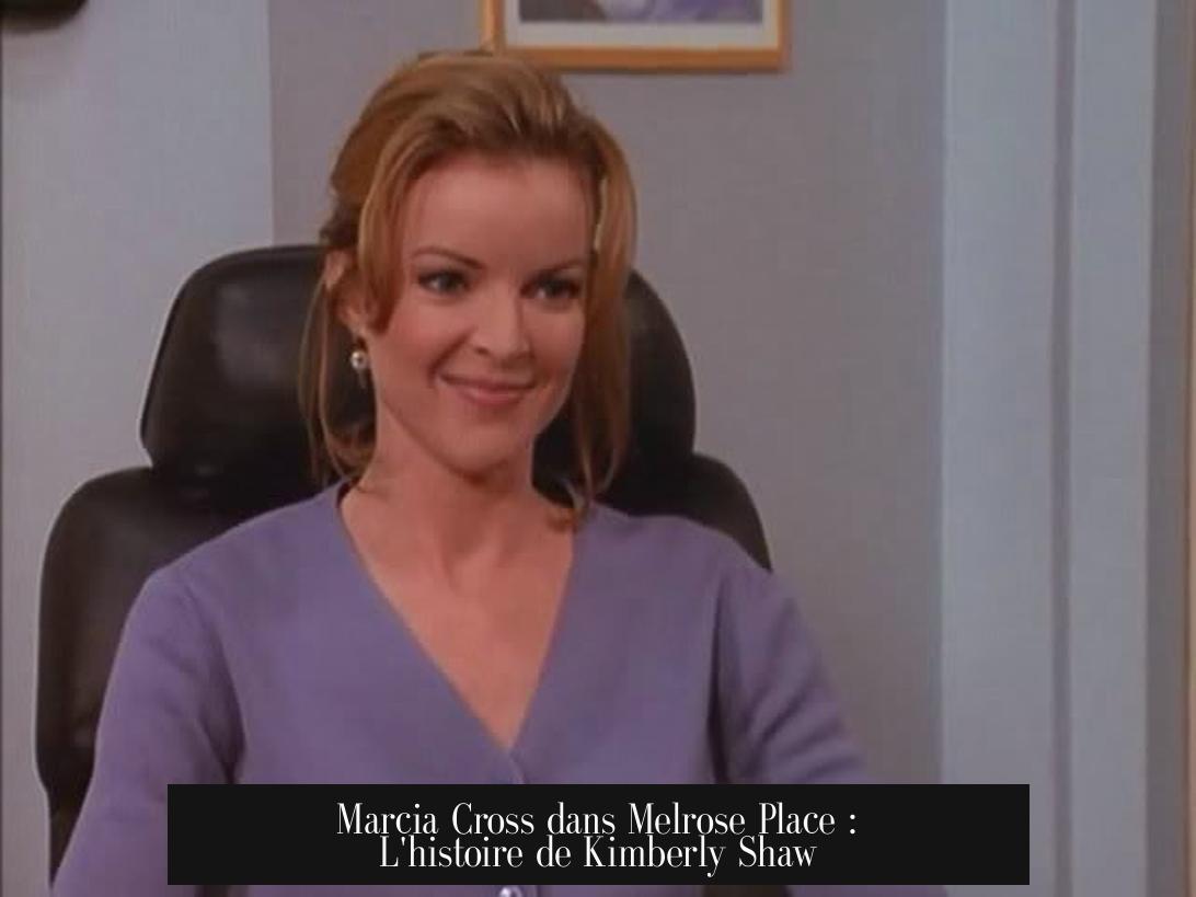 Marcia Cross dans Melrose Place : L'histoire de Kimberly Shaw