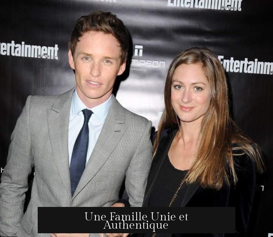 Une Famille Unie et Authentique