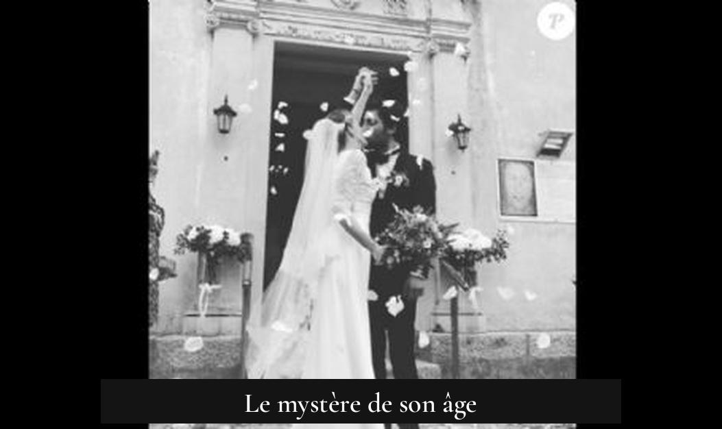 Le mystère de son âge