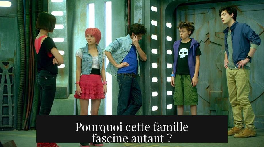 Pourquoi cette famille fascine autant ?