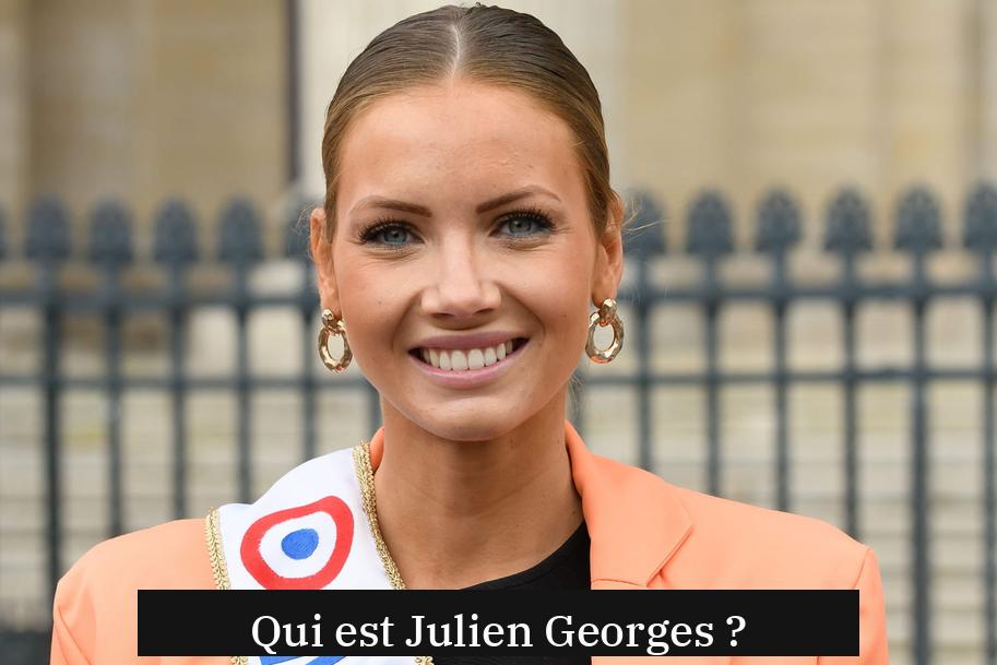 Qui est Julien Georges ?