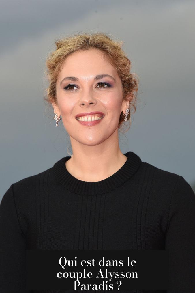 Qui est dans le couple Alysson Paradis ?