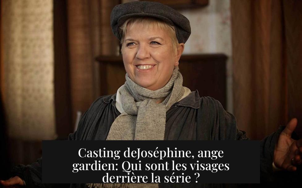 Casting deJoséphine, ange gardien: Qui sont les visages derrière la série ?