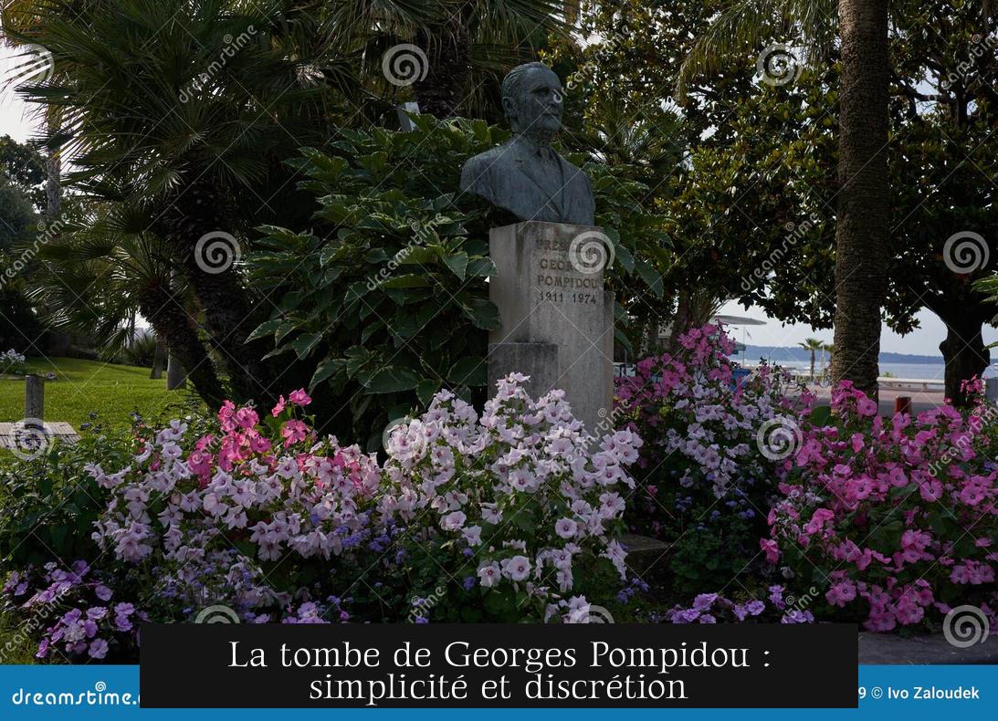 La tombe de Georges Pompidou : simplicité et discrétion