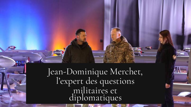 Jean-Dominique Merchet, l’expert des questions militaires et diplomatiques