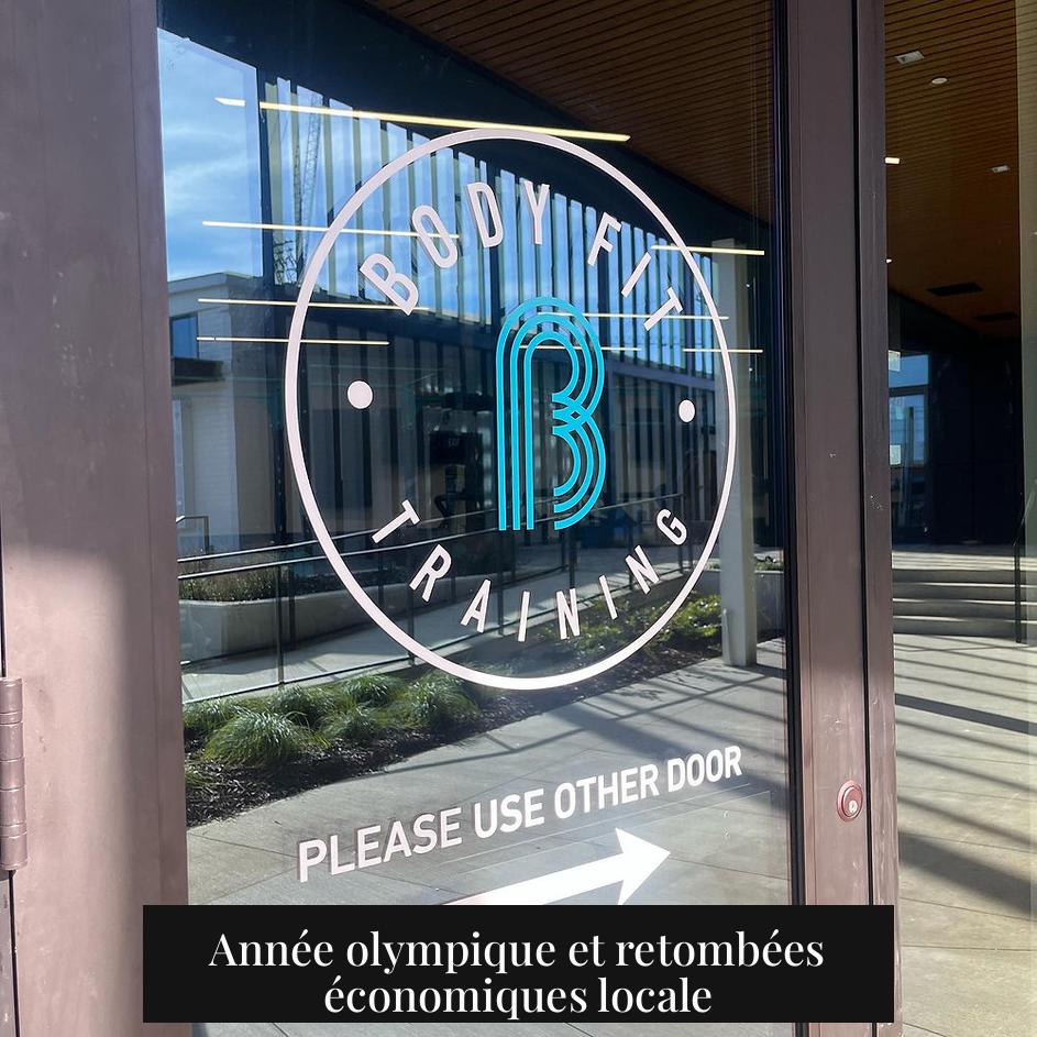 Année olympique et retombées économiques locale