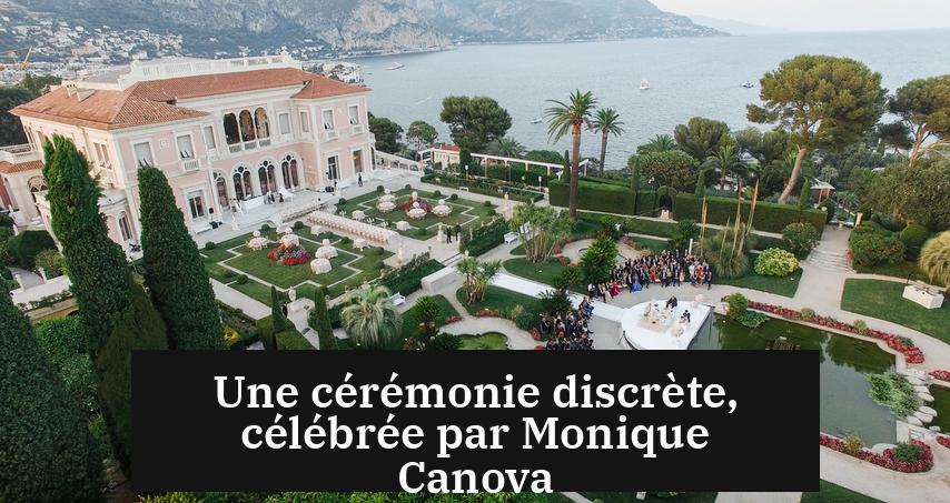 Une cérémonie discrète, célébrée par Monique Canova