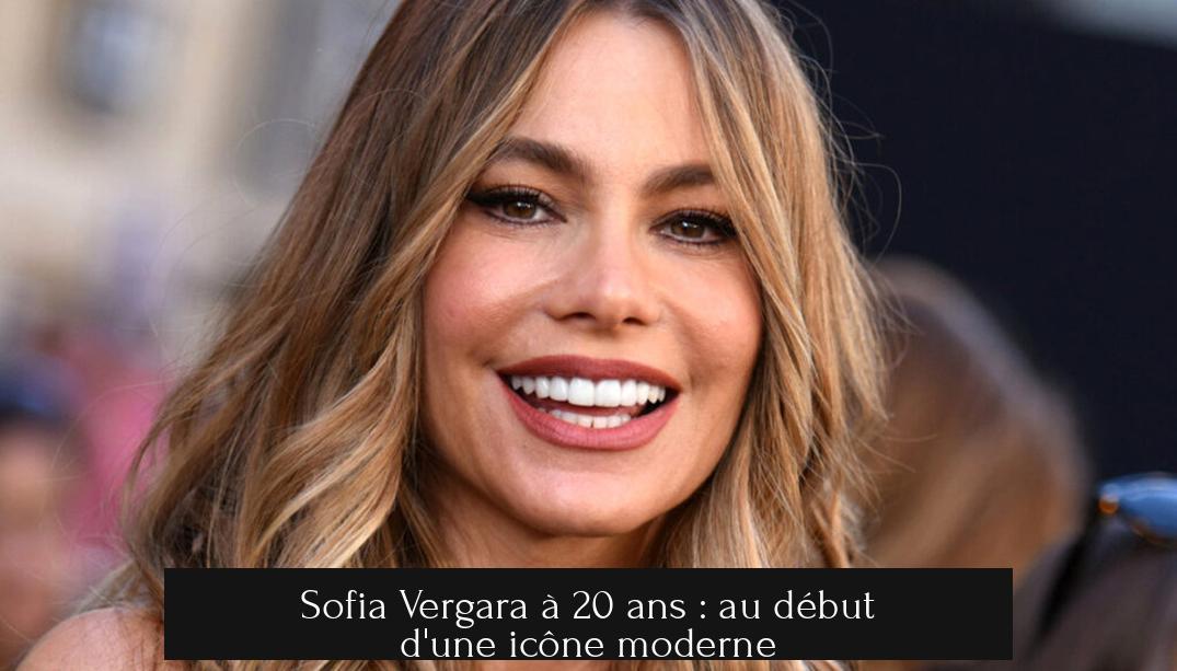 Sofia Vergara à 20 ans : au début d'une icône moderne