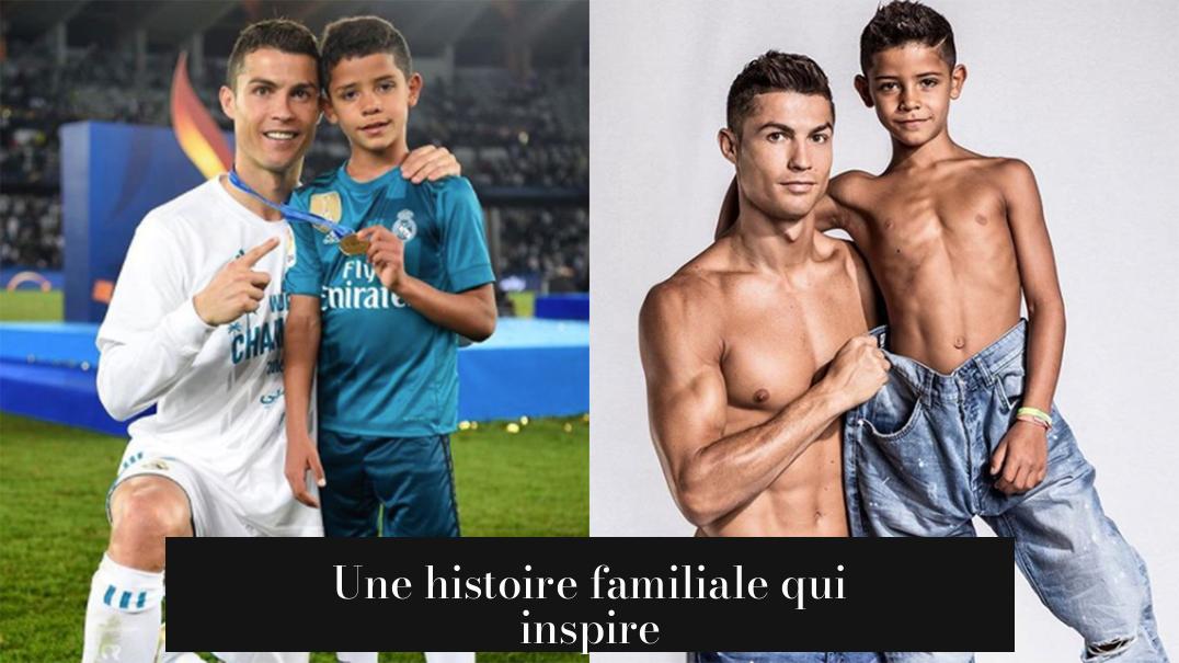 Une histoire familiale qui inspire