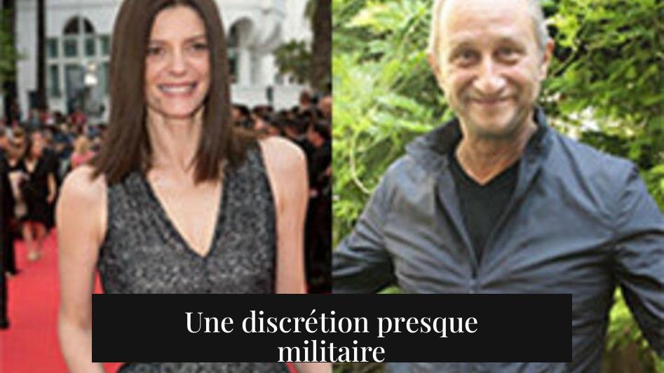 Une discrétion presque militaire