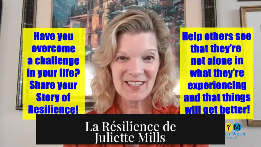 La Résilience de Juliette Mills