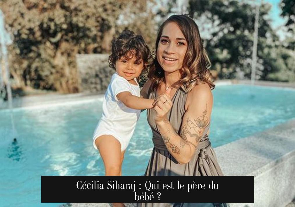 Cécilia Siharaj : Qui est le père du bébé ?