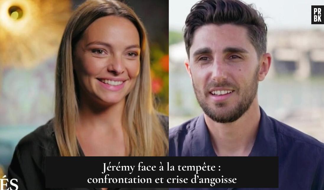 Jérémy face à la tempête : confrontation et crise d’angoisse
