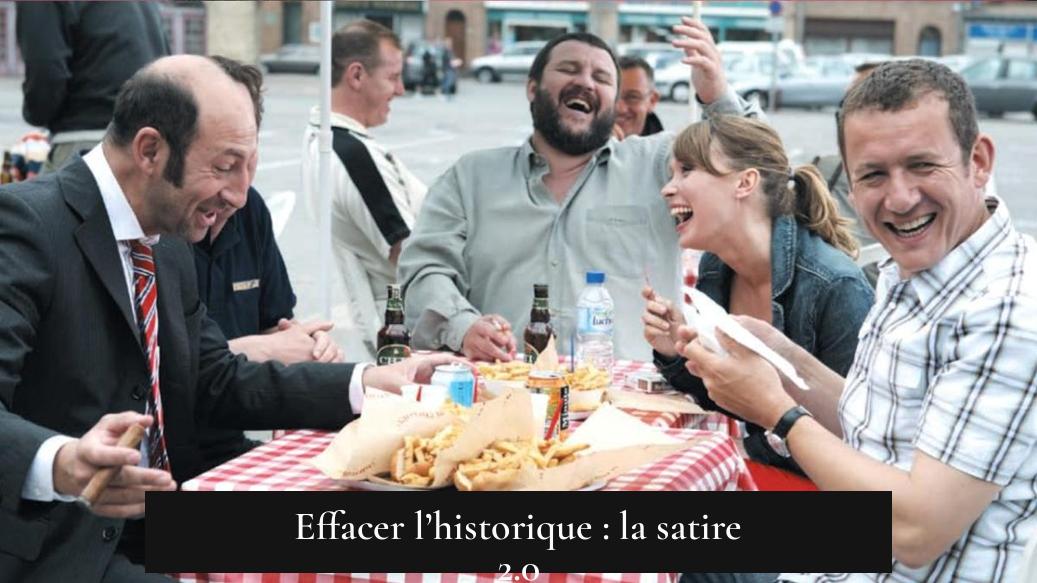 Effacer l’historique : la satire 2.0