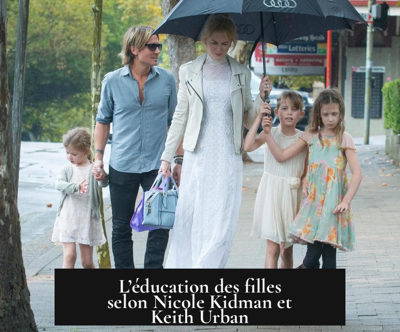 L’éducation des filles selon Nicole Kidman et Keith Urban