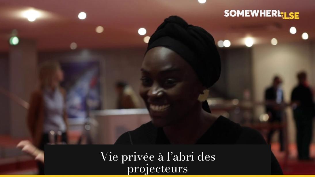 Vie privée à l’abri des projecteurs