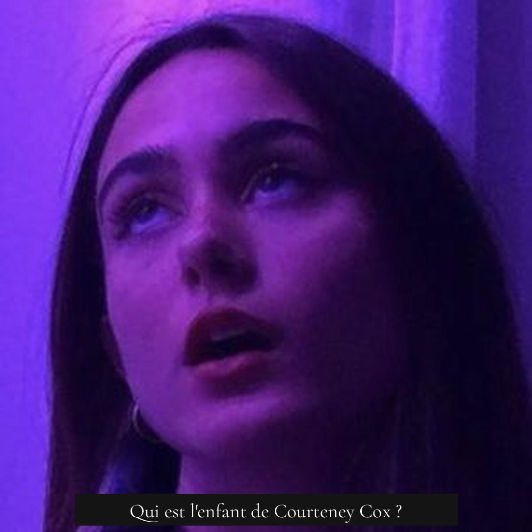 Qui est l'enfant de Courteney Cox ?