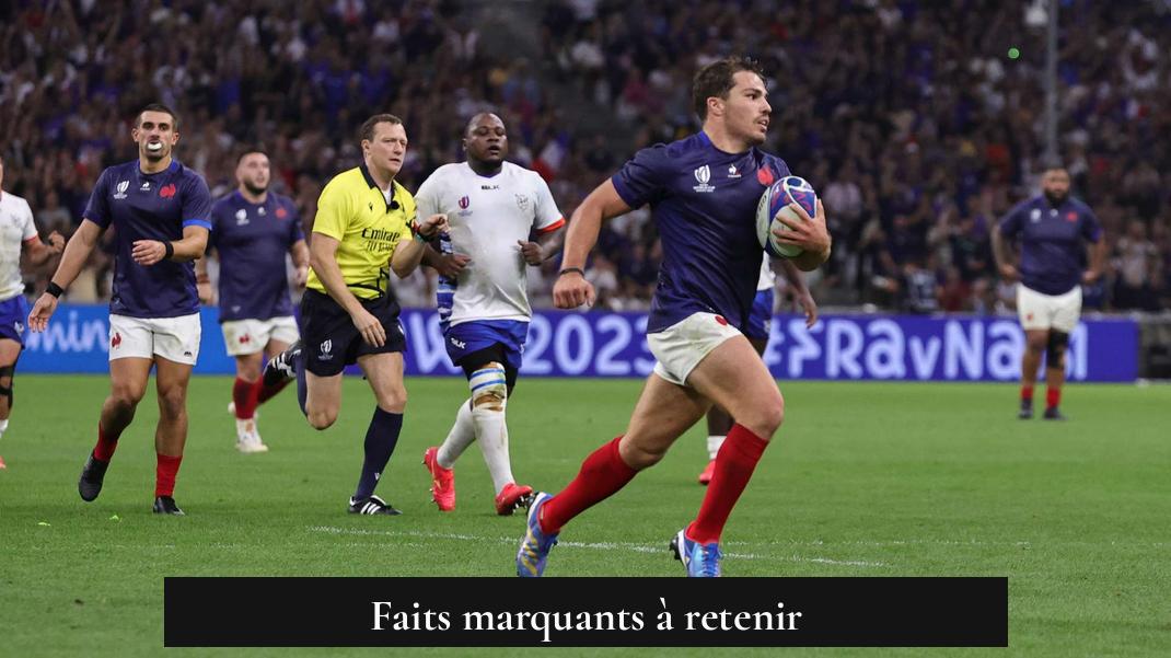 Faits marquants à retenir