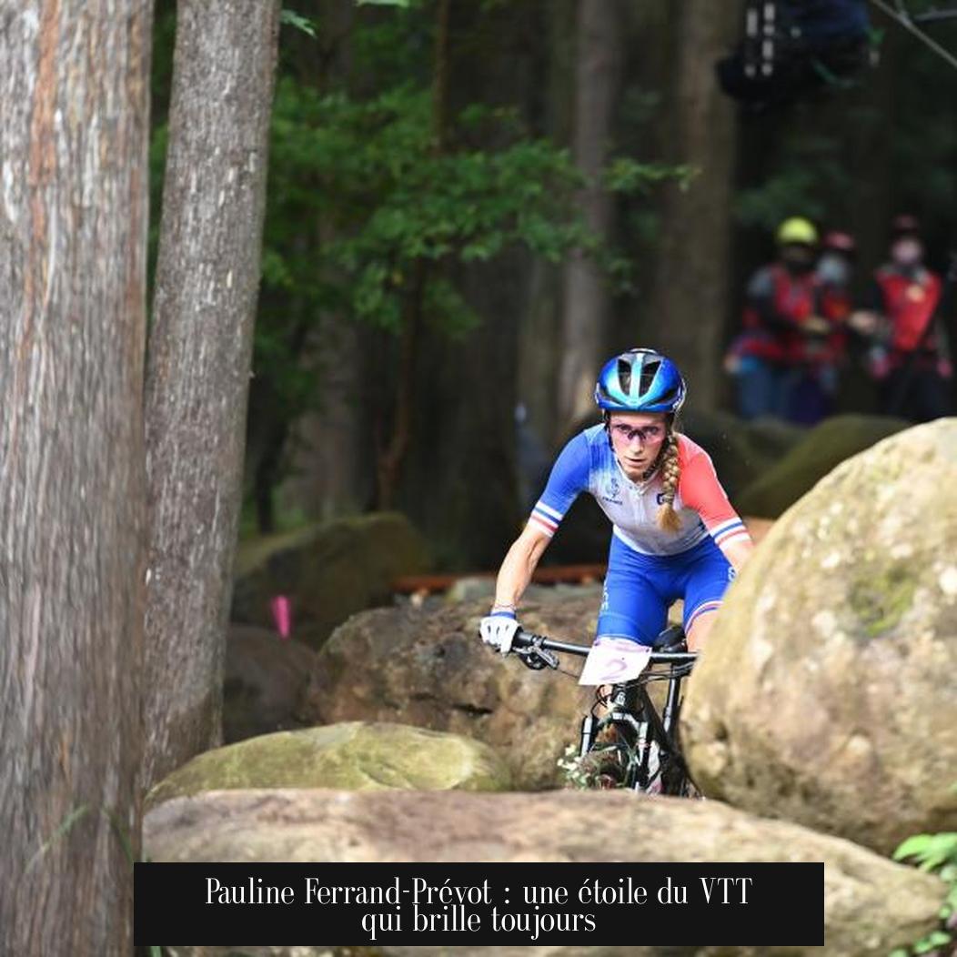 Pauline Ferrand-Prévot : une étoile du VTT qui brille toujours