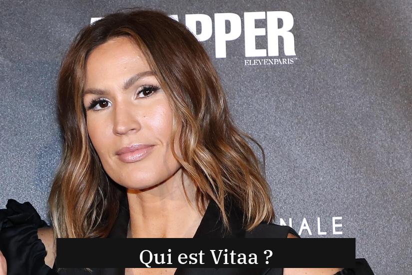 Qui est Vitaa ?