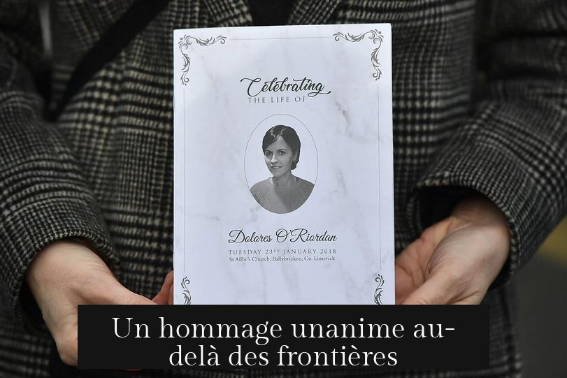 Un hommage unanime au-delà des frontières