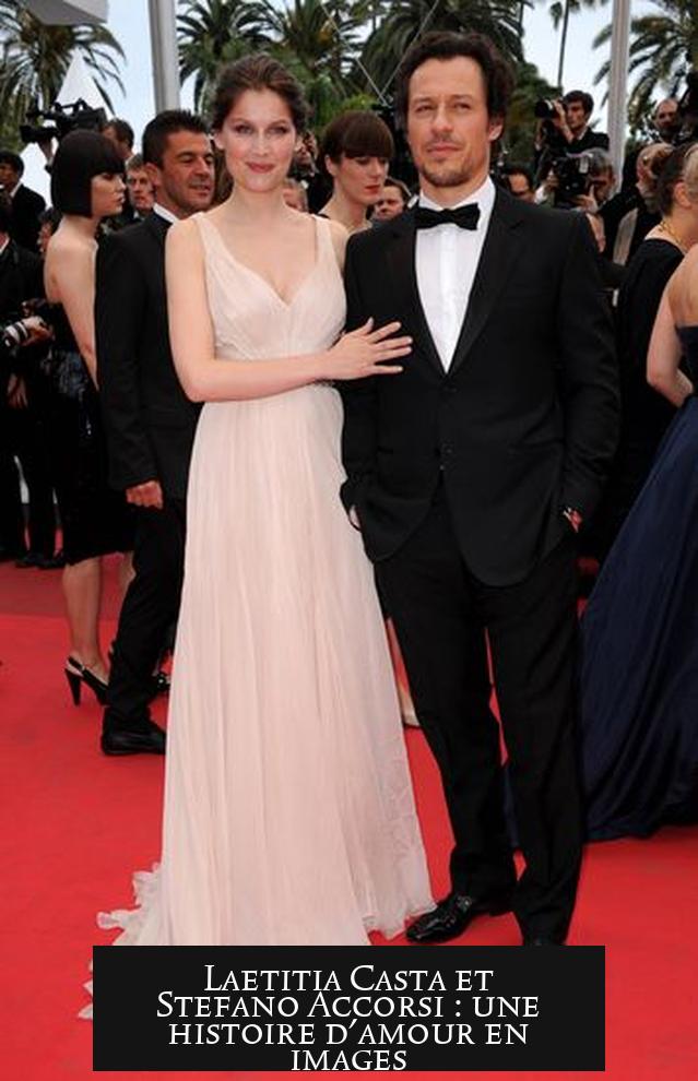 Laetitia Casta et Stefano Accorsi : une histoire d'amour en images